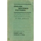 English Sentence Patterns - Understanding and Producing English Grammatical Sructures