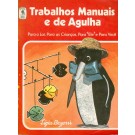 Trabalhos Manuais e de Agulha
