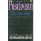 Positivism - A Study in Human Understanding