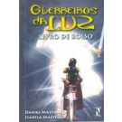 Guerreiros da Luz - Livro de Bolso