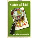 Catch a Thief And Other Short Stories
