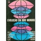 Evolução em Dois Mundos