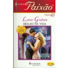 Brilho da Vida - Nº40 / Harlequin Paixão
