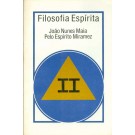 Filosofia Espírita II