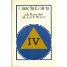 Filosofia Espírita IV