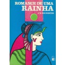 Romance de Uma Rainha - Volume I