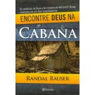 Encontre Deus na Cabana