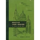 Practice Your English - All English Edition - Part I