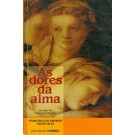 As Dores da Alma