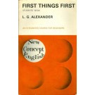 First Things Fisrst - Student's Book