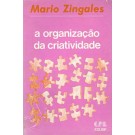A Organização da Criatividade