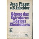 Gênese das Estruturas Lógicas Elementares