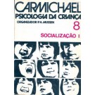 Psicologia da Criança - Socialização I - Volume 08
