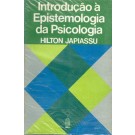 Introdução à Epistemologia da Psicologia