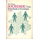 Sociedade - Uma Introdução à Sociologia
