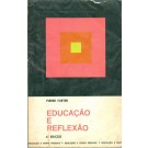 Educação e Reflexão