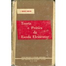 Teoria e Prática na Escola Elementar - Volume 4 - Série III