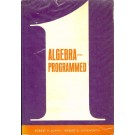 Algebra - Programmed - Part 1