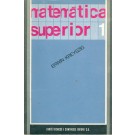 Matemática Superior - Volume I