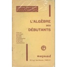 L'Algèbre des Débutants