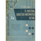 El Material Didactico Matematico Actual