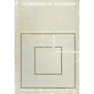 Tecnologia da Soldagem - I Congresso Latino-Americano - I Encontro Nacional