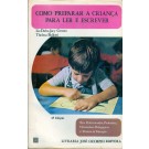 Como Preparar a Criança para Ler e Escrever