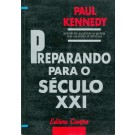 Preparando Para o Século XXI