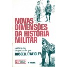 Novas Dimensões da História Militar - 1º Volume - Antologia