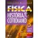 Física - História & Cotidiano 3