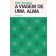 A Viagem de Uma Alma