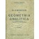 Elementos de Geometria Analítica - Segunda Parte: Geometria de Três Dimensões
