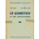 La Géométrie et Ses Applications